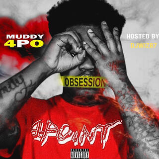 Obsession (Hosted by DjWiz87) lyrics | Boomplay Music