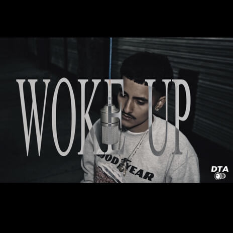 WOKE UP | Boomplay Music