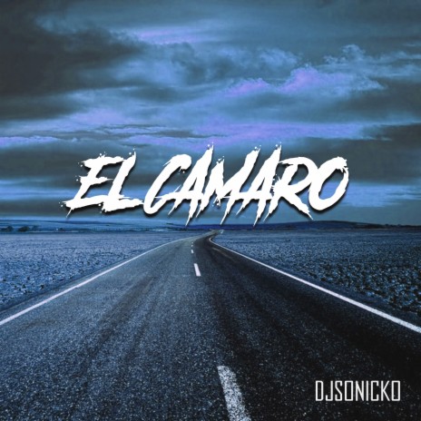 El Camaro | Boomplay Music