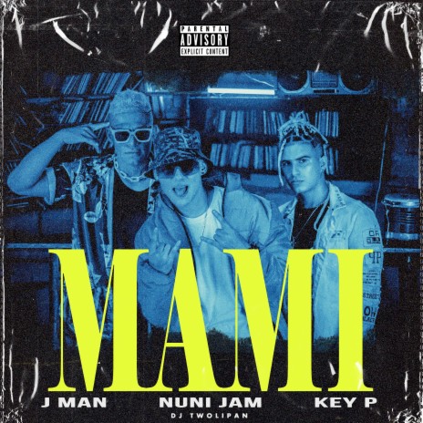 Mami ft. Key-P & J Man
