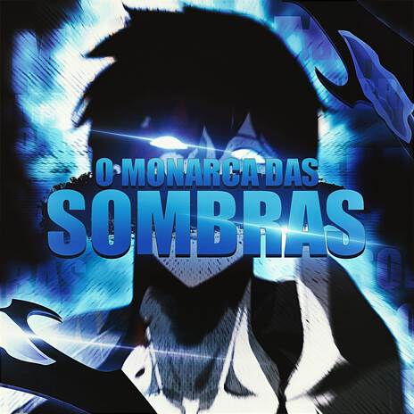 Monarca das Sombras (Sung Jin Woo) | Boomplay Music