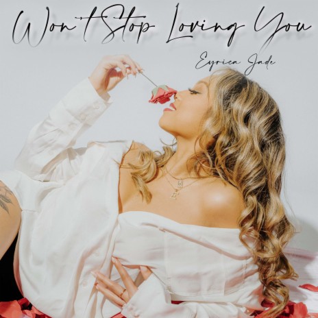 Won't Stop Loving You | Boomplay Music