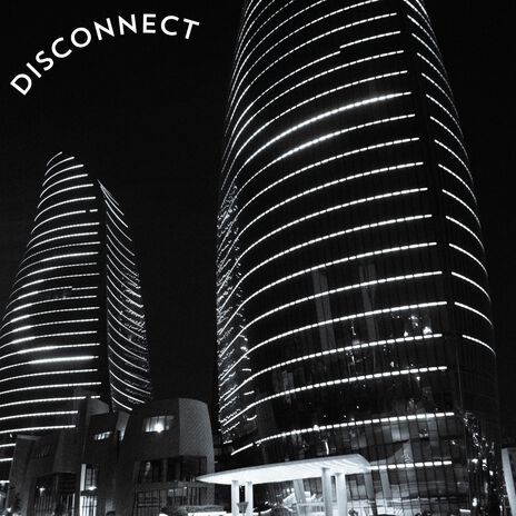 Disconnect | Boomplay Music