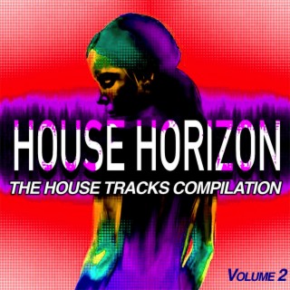 House Horizon, Vol.2