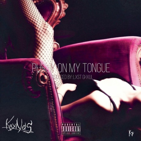 Pussy On My Tongue | Boomplay Music
