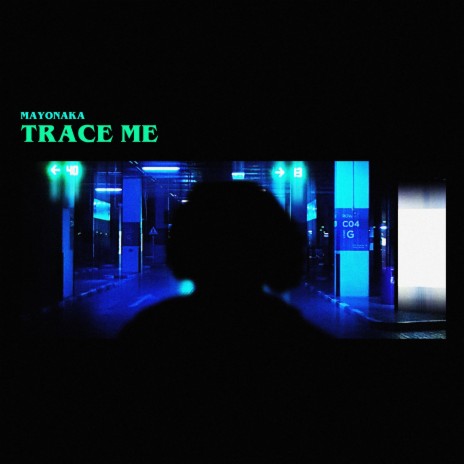 Trace Me (Bonus Track) | Boomplay Music