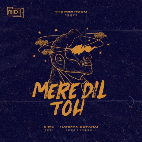 Mere Dil Toh | Boomplay Music