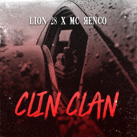 Clin Clan ft. Mc Renco | Boomplay Music