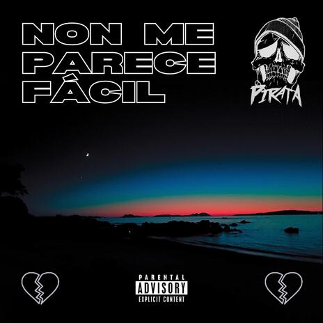 NON ME PARECE FÁCIL | Boomplay Music