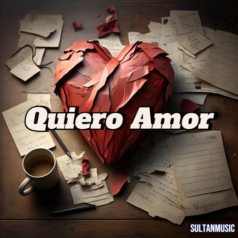 Quiero Amor | Boomplay Music