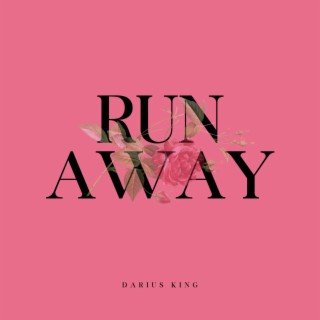 Run Away