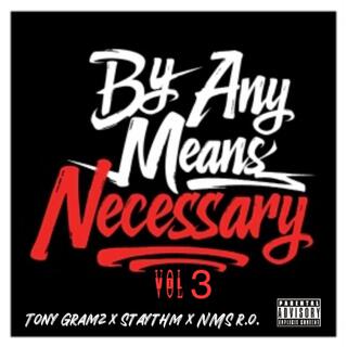 By Any Means Necessary, Vol. 3