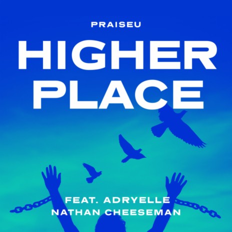 Higher Place (Extended Mix) ft. Nathan Cheeseman & Adryelle | Boomplay Music