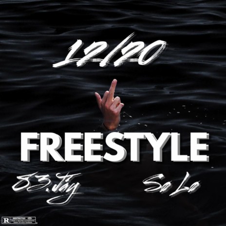 12/20 Freestyle ft. So Lo | Boomplay Music