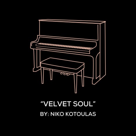 Velvet Soul (Original Piano Arrangement)