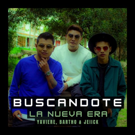 Buscándote | Boomplay Music