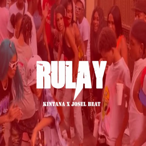 RULAY | Boomplay Music