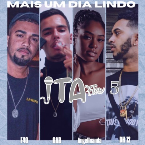 Mais um dia lindo ft. GAB.JDB, Angellnanda & DH Doze | Boomplay Music