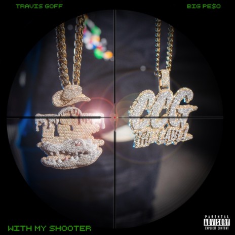 With My Shooter ft. Travis Goff | Boomplay Music