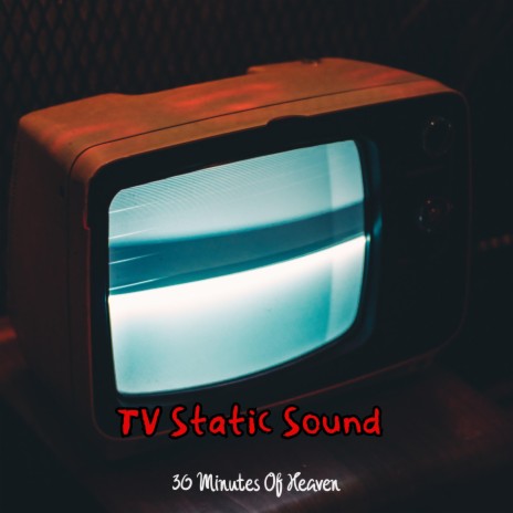 TV Static Sound | Boomplay Music