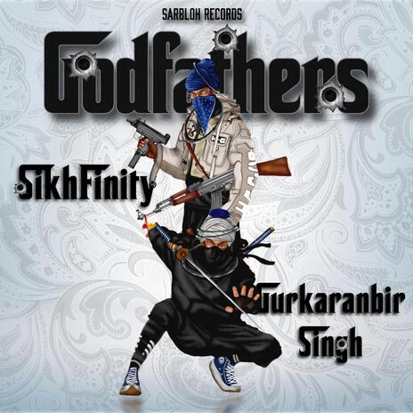 Godfathers ft. Gurkaranbir Singh