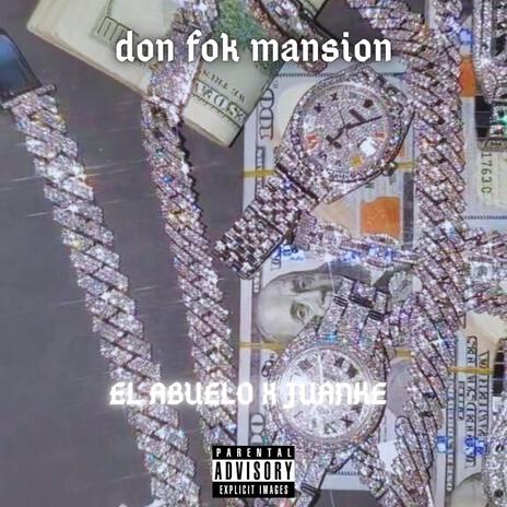 Don fok mansion | Boomplay Music