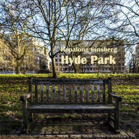 Hyde Park | Boomplay Music