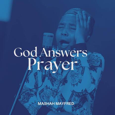 God Answers Prayer | Boomplay Music