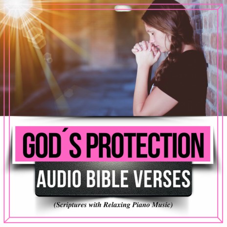 God´s Protection Audio Bible Verses (Scriptures with Relaxing Piano Music) | Boomplay Music