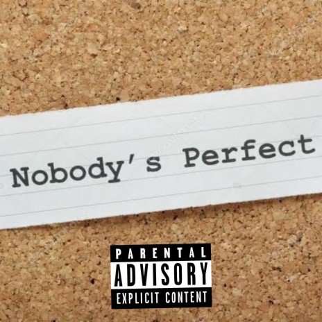 Nobody Perfect 2 ft. Li Mani | Boomplay Music