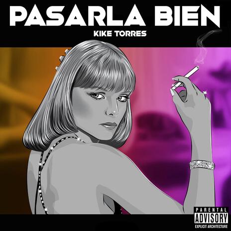 Pasarla Bien | Boomplay Music