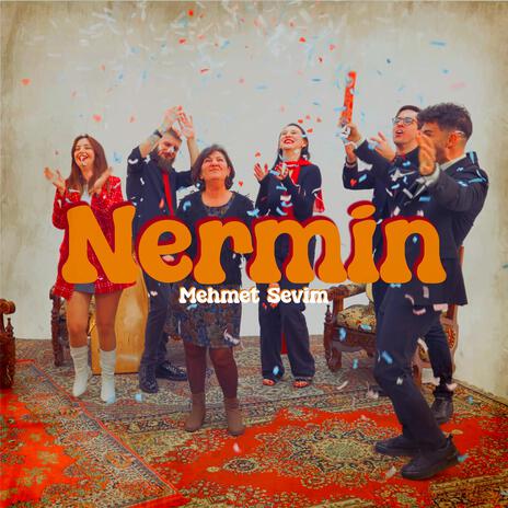 Nermin | Boomplay Music