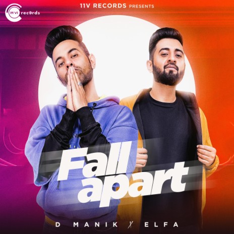 Fall Apart ft. D Manik | Boomplay Music