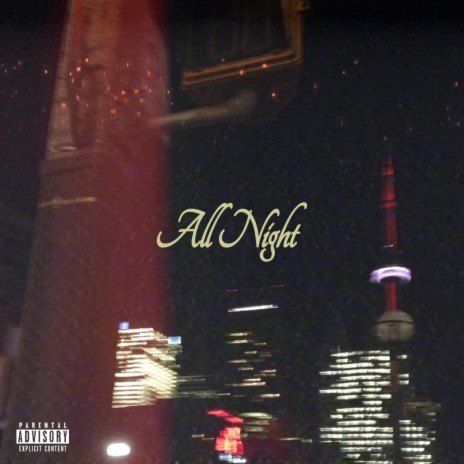 All Night ft. ICY T & Lil Ra | Boomplay Music
