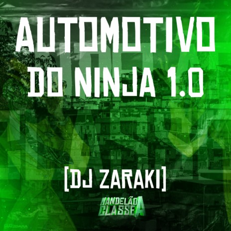 Automotivo do Ninja 1.0 | Boomplay Music