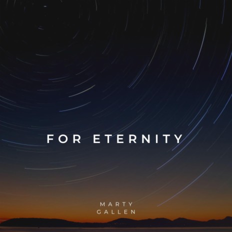 For Eternity | Boomplay Music