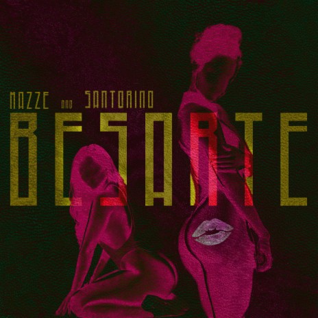 Besarte ft. Santorino | Boomplay Music