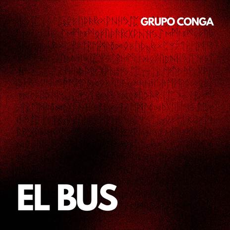 El Bus | Boomplay Music