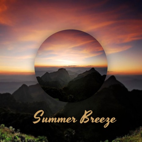 Summer Breeze of Life | Boomplay Music