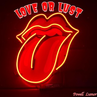 Love or Lust