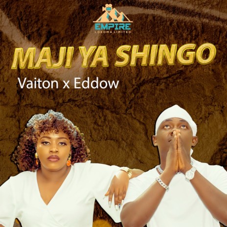 Maji ya shingo (feat. Eddow) | Boomplay Music