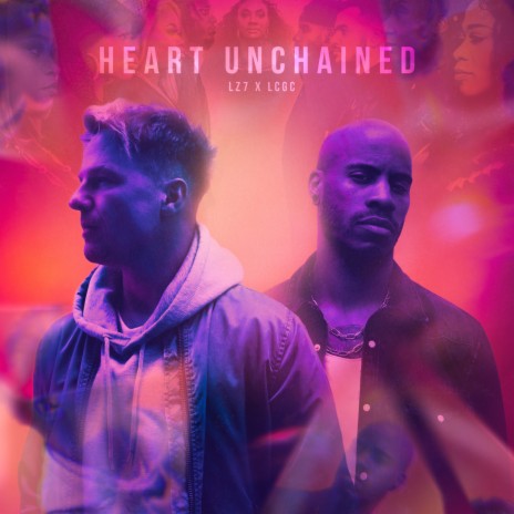 Heart Unchained ft. London Community Gospel Choir | Boomplay Music