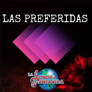 Las Preferidas