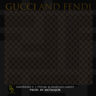 Gucci and Fendi