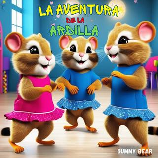 La Aventura de la Ardilla (Radio Edit)