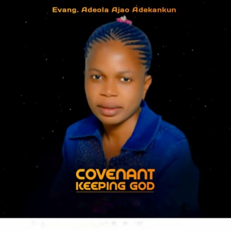 covenant keeping God