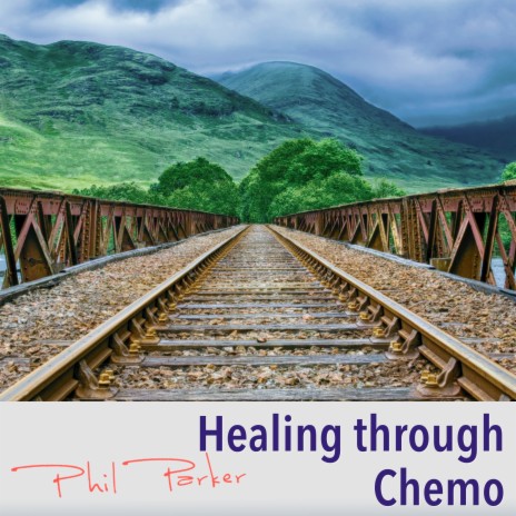 Healing Through Chemo | Boomplay Music