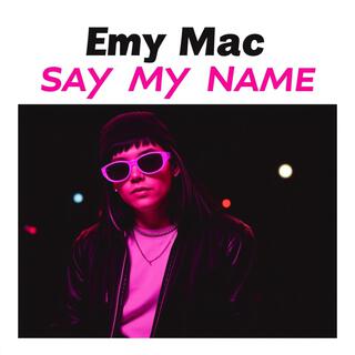 Say My Name