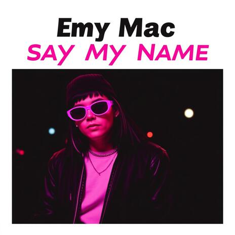 Say My Name