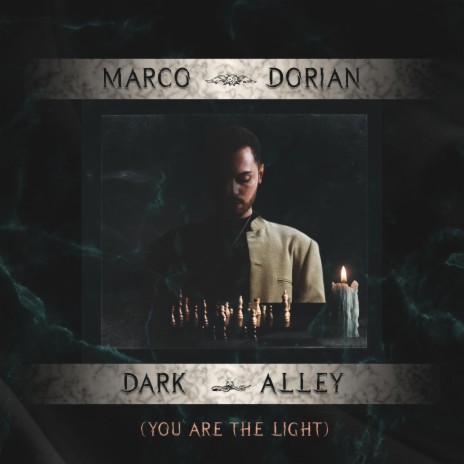 Dark Alley (You Are The Light) | Boomplay Music